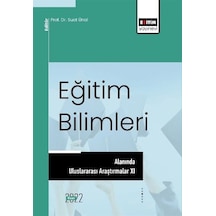 Eğitim Bilimleri Alanında Uluslararası Araştırmalar Xı / Kolektif