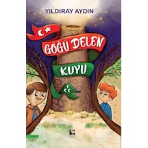 Göğü Delen Kuyu - Yıldıray Aydın - Çınaraltı Yayınları