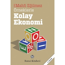 Örneklerle Kolay Ekonomi - Mahfi Eğilmez - 2016 Baskısı