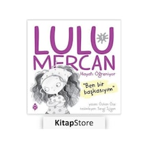 Lulu Mercan Hayatı Öğreniyor 1 - Özkan Öze - Uğurböceği