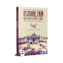 Osmanlı'nın Başarısının Sırrı- Ark Kitapları