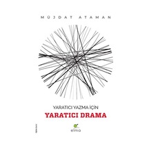Yaratıcı Yazma İçin Yaratıcı Drama