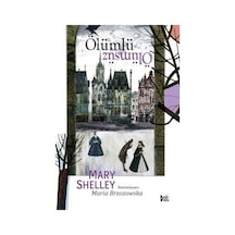 Ölümlü Ölümsüz - Mary Shelley - DeliDolu
