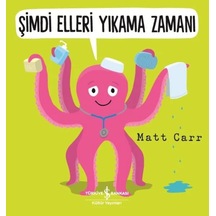 Şimdi Elleri Yıkama Zamanı