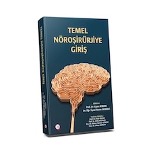 Temel Nöroşirürjiye Giriş / Prof. Dr. Gıyas Ayberk