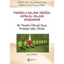 Farklı Olan Değil Ayna Olan Kazanır - Aslı Göncü - ODTÜ Yayıncılık
