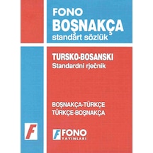 Boşnakça Standart Sözlük - Mirsad Turanovic -  Nadira Zunic - Fono Yayınları