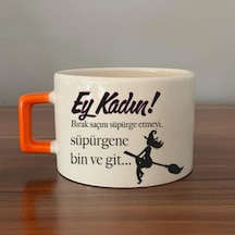 Ey Kadın Baskılı Kadınlar Günü Turuncu Kulplu C Fincan