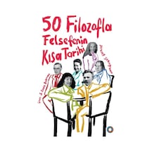 50 Filozofla Felsefenin Kısa Tarihi - Jeremy Stangroom - Orenda