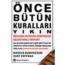 Önce Bütün Kuralları Yıkın - Marcus Buckingham - Remzi Kitabevi