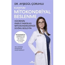 Kuantum Mitokondriyal Beslenme & Hücrenin Enerji Fabrikası Mit...