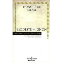 Modeste Mignon - Hasan Ali Yücel Klasikleri - Honore de Balzac - İş Bankası Kültür Yayınları