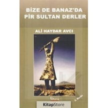 Bize de Banaz'da Pir Sultan Derler - Ali Haydar Avcı - Barış Platin