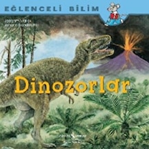 Dinozorlar Eğlenceli Bilim - İş Bankası Kültür Yayınları - Joachi