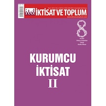 İktisat Ve Toplum Dergisi Sayı  65
