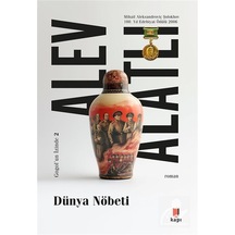 Dünya Nöbeti - Gogol' Un İzinde Iı. Kitap / Alev Alatlı
