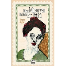 Iletişim Yayınları Fakat Müzeyyen Derin Bir Tutku