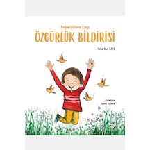 Bağımlılıklara Karşı Özgürlük Bildirisi