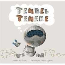 Tembel Teneke / Nur Tunay