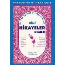 Dini Hikayeler Demeti (B17) - Yusuf Tavaslı - Tavaslı