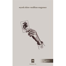 Seyrek Ekim - Neslihan Magunacı - Ötüken Neşriyat