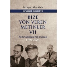 Bize Yön Veren Metinler Vıı / Zümrüdüanka'nın Uyanışı 1980-2020