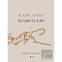 Şule Yayınları - Kaplanın İşaretleri