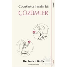 Çocuklukta İhmalin İzi: Çözümler - Jonice Webb - Sola Unitas