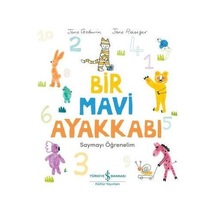Bir Mavi Ayakkabı - Saymayı Öğrenelim - Jane Godwin - İş Bankası Kültür Yayınları