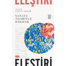 Sanata Teoriyle Bakmak / Cemal Şakar