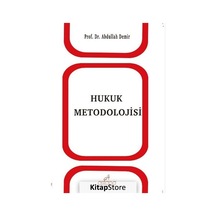 Hukuk Metodolojisi - Abdullah Demir - Astana Yayınları