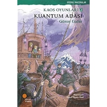 Kuantum Adası / Kaos Oyunları Dizisi 2 / Günay Gafur