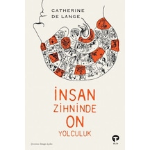 İnsan Zihninde On Yolculuk
