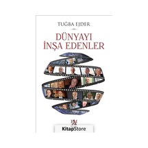 Dünyayı İnşa Edenler - Tuğba Ejder - Panama Yayıncılık