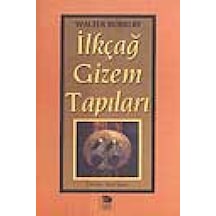 Ilkçağ Gizem Tapıları - Walter Burkert - İmge Kitabevi