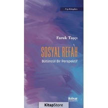 Sosyal Refah / Faruk Taşçı