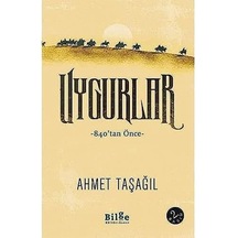 Uygurlar: 840'tan Önce