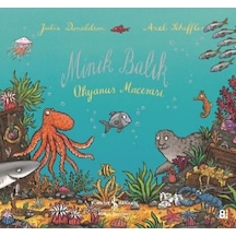 Minik Balık-Okyanus Macerası - Julia Donaldson - İş Bankası Kültür Yayınları
