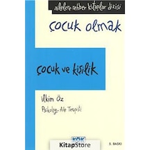 Çocuk ve Kişilik- Kök Yayıncılık