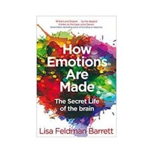 How Emotions Are Made - Lisa Feldman Barrett - Pan MacMillan