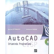 Autocad Ortamında Programlama Lısp / Kerim Çetinkaya
