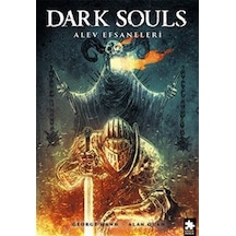 Dark Souls Sayı: 3 / Alev Efsaneleri / George Mann