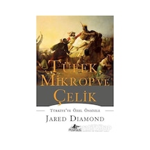 Tüfek. Mikrop Ve Çelik (ciltli) - Jared Diamond - Pegasus Yayınla