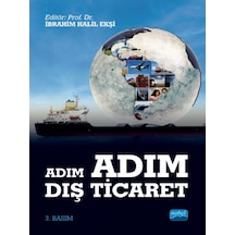 Adım Adım Dış Ticaret - Halil Ekşi - Nobel Akademik Yayıncılık