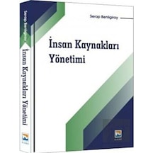 İnsan Kaynakları Yönetimi - Serap Benligiray - Nisan Kitabevi Yayınları