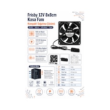 Frisby 12v 8x8cm Kasa Fanı