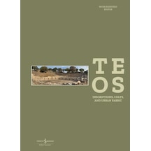 Teos: Inscriptions - Cults And Urban Fabric