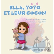 Ella, Yoyo Et Leur Cocon Eriken Yayınları