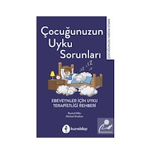 Çocuğunuzun Uyku Sorunları - Michael Gradias - Kuraldışı Yayınları