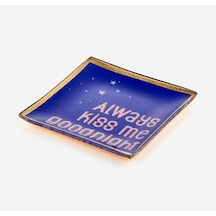 Mavi Cam Kiss Me Goodnight Dekoratif Tabak 10x0,8x10 Cm